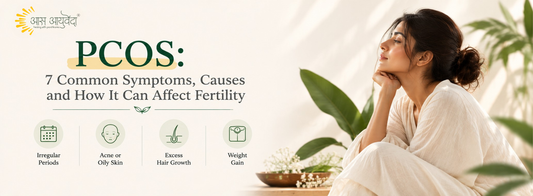PCOS: 7 Common Symptoms, Causes and How It Can Affect Fertility